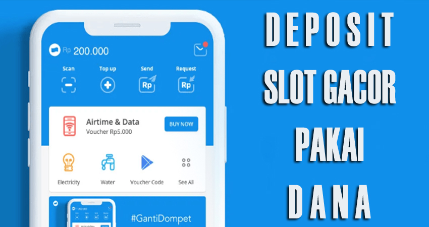 Main Slot Tanpa Hambatan dengan Deposit Dana Menikmati Sensasi Bermain Tanpa Kendala Keuangan